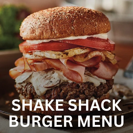 SHAKE SHACK BURGER MENU 
